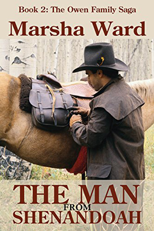 Owen Family: The Man from Shenandoah by Marsha Ward