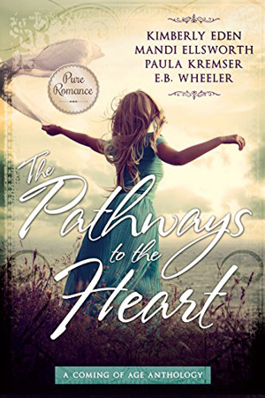 The Pathways to the Heart Anthology