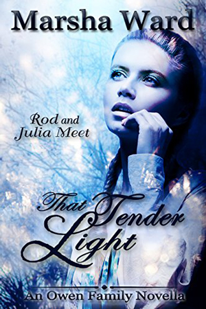 That Tender Light by Marsha Ward