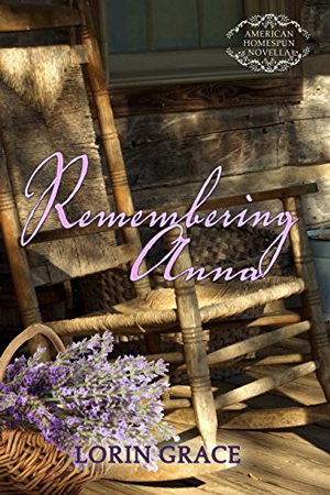 Remembering Anna by Lorin Grace