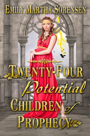 Twenty-Four Potential Children of Prophecy