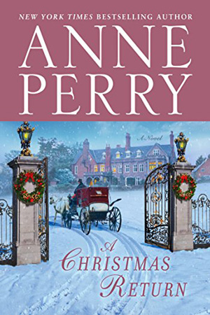 A Christmas Return by Anne Perry