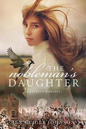 The Nobleman’s Daughter by Jen Geigle Johnson