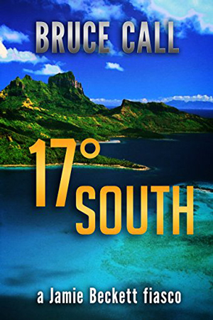 17 Degrees South by Bruce Call