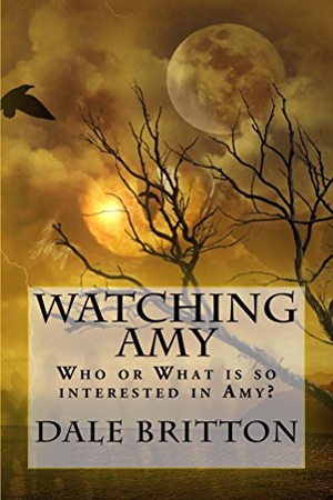 Watching Amy by Dale Britton