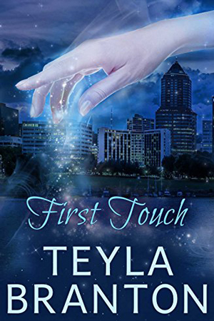 Imprints: First Touch by Teyla Branton