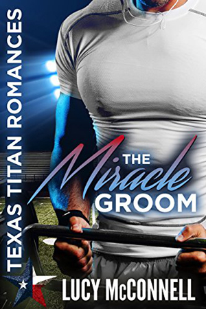 The Miracle Groom