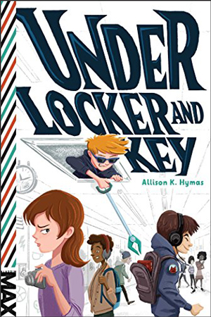 MAX: Under Locker and Key by Allison K. Hymas