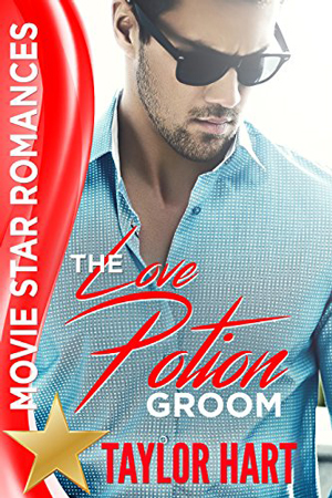 The Love Potion Groom by Taylor Hart