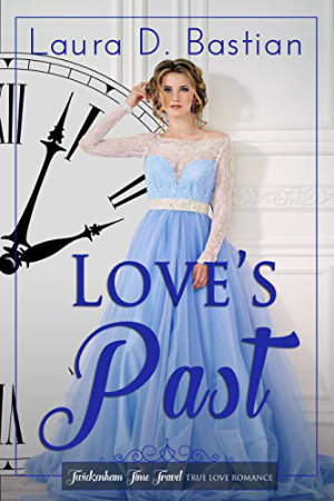 Love’s Past by Laura D. Bastian