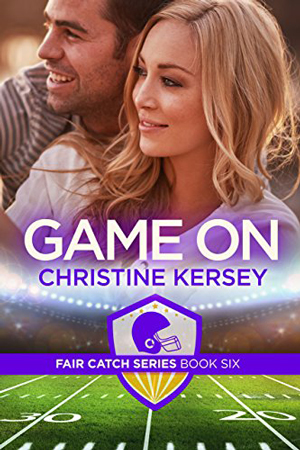 Fair Catch: Game On by Christine Kersey