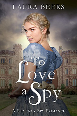 Beckett Files: To Love a Spy by Laura Beers