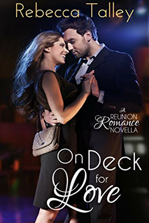 On Deck for Love by Rebecca Talley