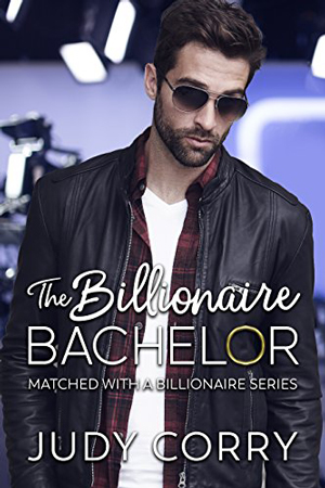 The Billionaire Bachelor by Judy Corry