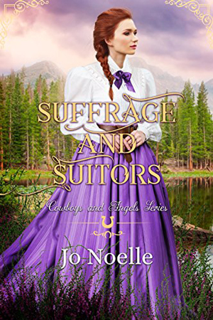 Suffrage and Suitors by Jo Noelle