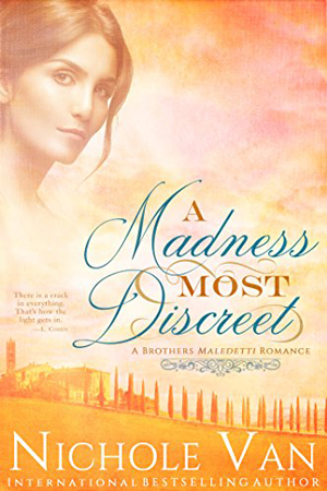 Brothers Maledetti: A Madness Most Discreet by Nichole Van