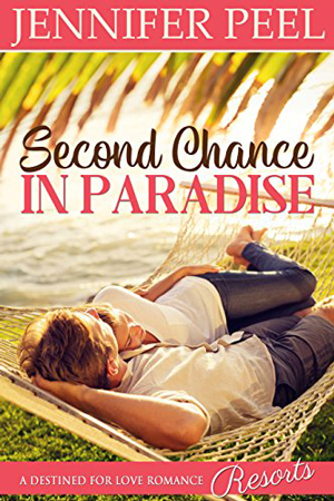 Second Chance in Paradise by Jennifer Peel