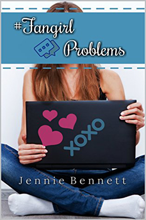 #Fangirl Problems by Jennie Bennett