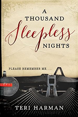 A Thousand Sleepless Nights by Teri Harman