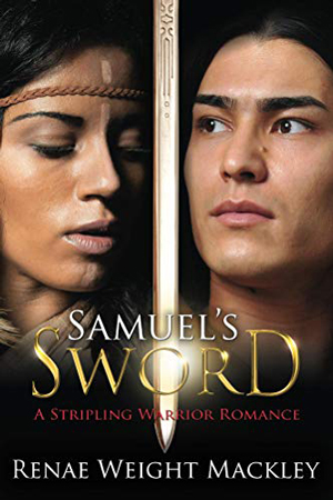 Samuel’s Sword by Renae Weight Mackley