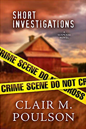 Short Investigations by Clair M. Poulson