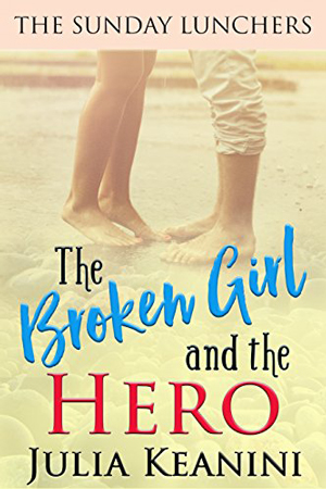 The Broken Girl and the Hero by Julia Keanini