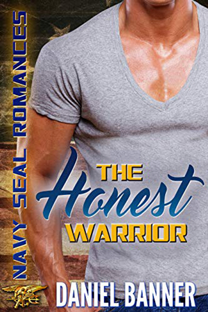 The Honest Warrior by Daniel Banner