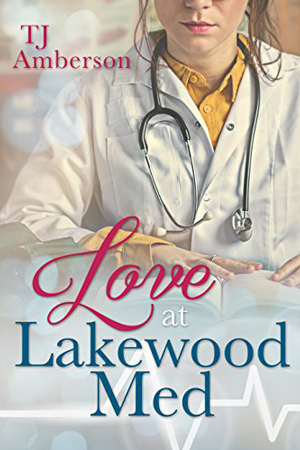 Love at Lakewood Med by TJ Amberson