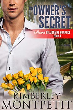 The Owner’s Secret by Kimberley Montpetit