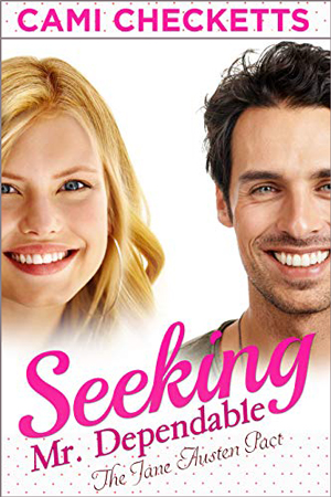 Seeking Mr. Dependable by Cami Checketts