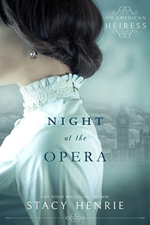 Night at the Opera by Stacy Henrie