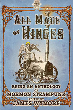 All Made of Hinges Anthology