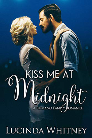 Kiss Me at Midnight by Lucinda Whitney