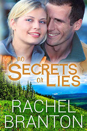 Lily’s House: No Secrets or Lies by Rachel Branton
