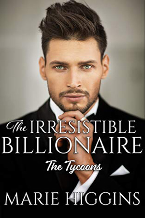 The Irresistible Billionaire by Marie Higgins