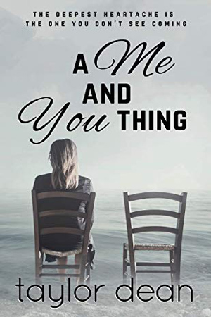 A Me and You Thing by Taylor Dean