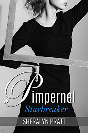 Pimpernel: Starbreaker by Sheralyn Pratt