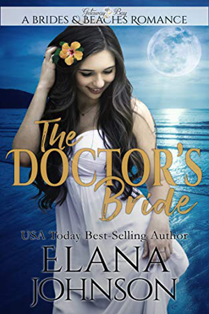 The Doctor’s Bride by Elana Johnson