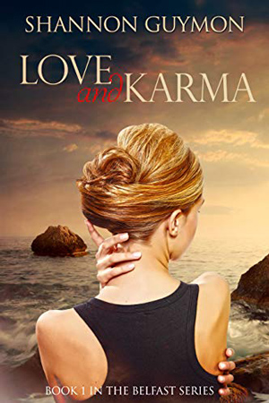 Love and Karma by Shannon Guymon