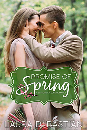 Promise of Spring by Laura D. Bastian
