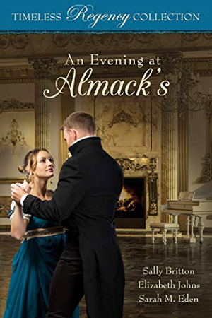 Timeless Regency: An Evening at Almack’s