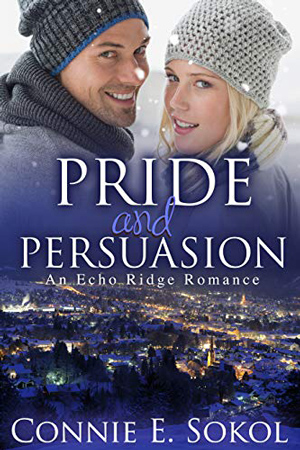 Pride and Persuasion by Connie E. Sokol