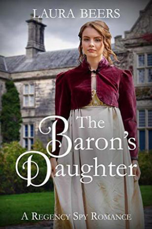 Beckett Files: The Baron’s Daughter by Laura Beers