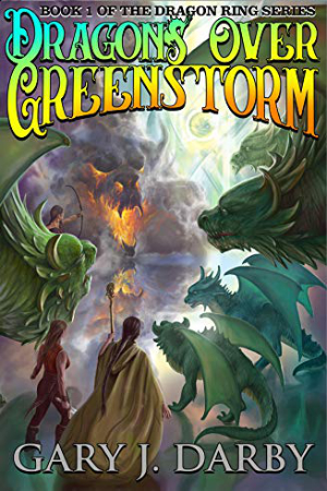 Dragons Over Greenstorm by Gary M. Darby