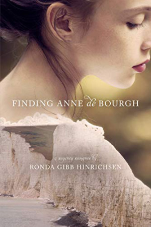 Finding Anne de Bourgh by Ronda Gibb Hinrichsen