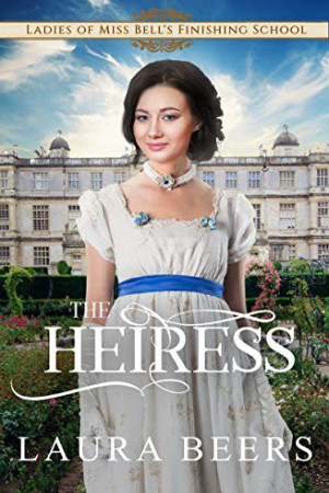 The Heiress by Laura Beers