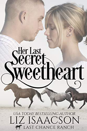 Her Last Secret Sweetheart by Liz Isaacson