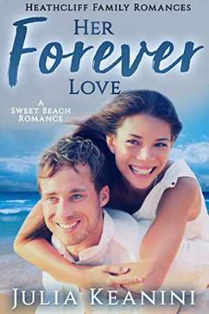 Her Forever Love by Julia Keanini