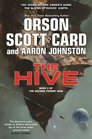 The Hive by Orson Scott Card and Aaron Johnston