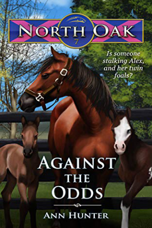 North Oak: Against the Odds by Ann Hunter